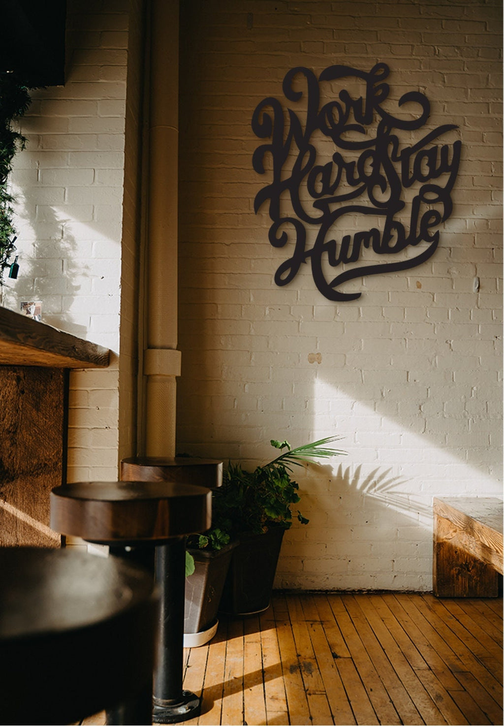 Work Hard Stay Humble Wood Sign: Laser Cut Motivational Wall Decor